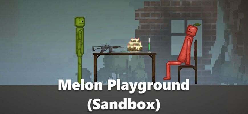 Melon Sandbox