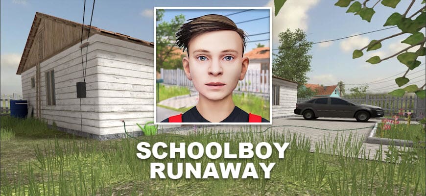 SCHOOLBOY RUNAWAY